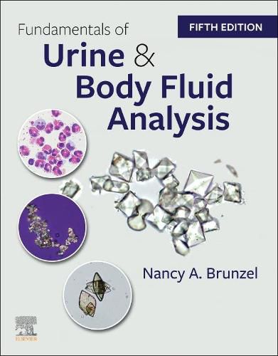 Cover image for Fundamentals of Urine and Body Fluid Analysis