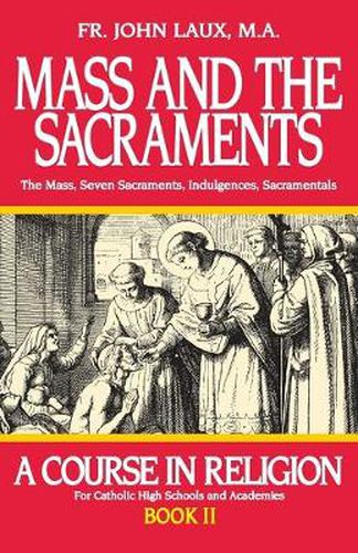 Cover image for Mass and the Sacraments