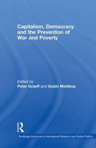 Cover image for Capitalism, Democracy and the Prevention of War and Poverty