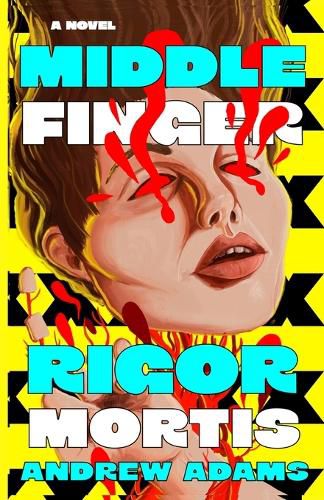 Cover image for Middle Finger Rigor Mortis