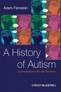 Cover image for History of Autism - Conversation with the Pioneers