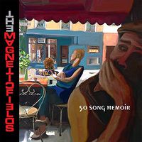 Cover image for The Magnetic Fields: 50 Song Memoir 