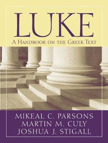 Cover image for Luke: A Handbook on the Greek Text