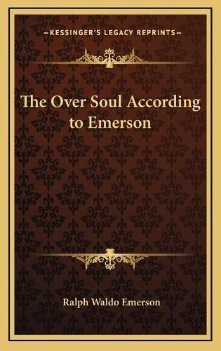 Cover image for The Over Soul According to Emerson