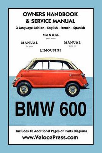 Cover image for BMW 600 Limousine 1957- 59 Owners Manual & Service