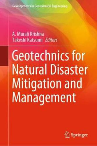 Cover image for Geotechnics for Natural Disaster Mitigation and Management