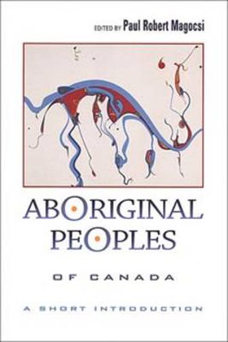 Cover image for Aboriginal Peoples of Canada: A Short Introduction