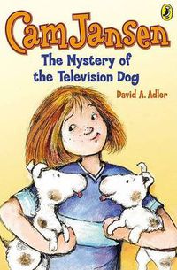 Cover image for Cam Jansen: The Mystery of the Television Dog #4