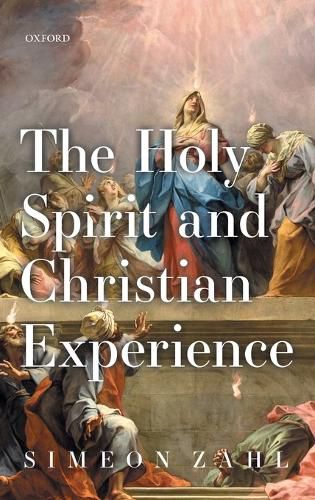 Cover image for The Holy Spirit and Christian Experience