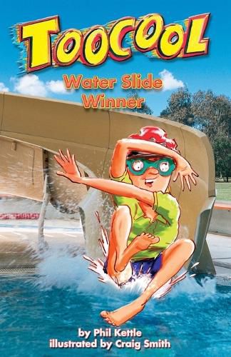 Cover image for Water Slide Winner - Toocool Series