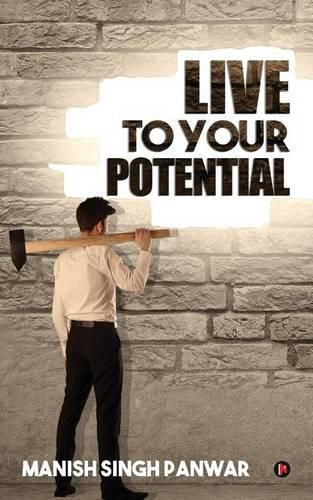 Cover image for Live to Your Potential