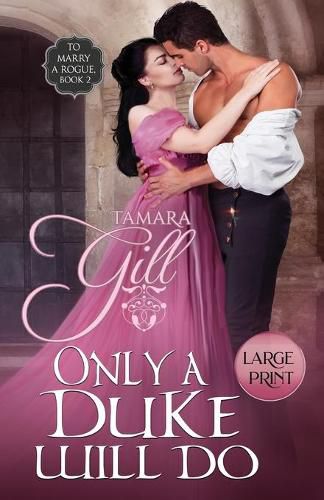 Cover image for Only a Duke Will Do: Large Print