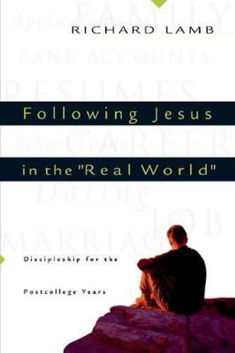 Cover image for Following Jesus in the  Real World  - Discipleship for the Post-College Years