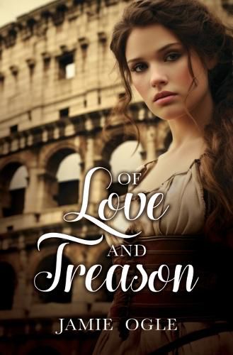 Of Love and Treason