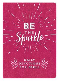 Cover image for Be the Sparkle