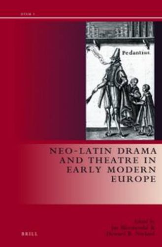 Cover image for Neo-Latin Drama in Early Modern Europe