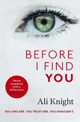 Cover image for Before I Find You: The gripping psychological thriller that you will not stop talking about