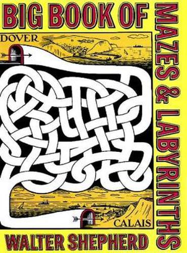 Cover image for Big Book of Mazes and Labyrinths