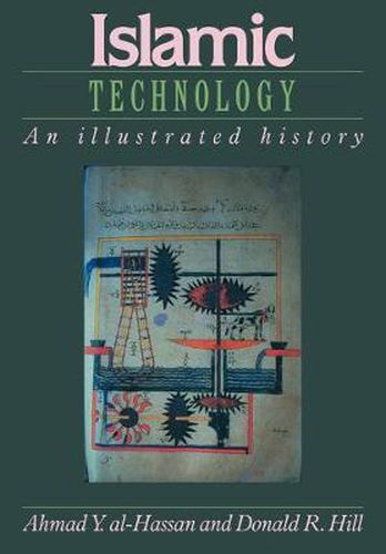 Cover image for Islamic Technology: An Illustrated History