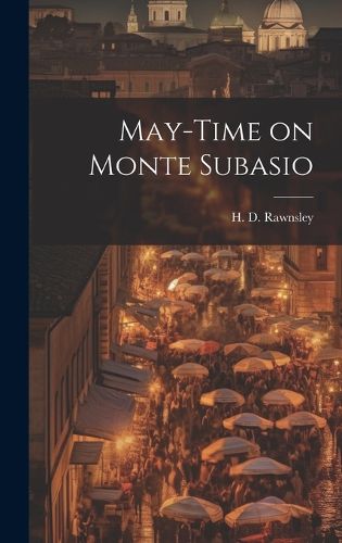Cover image for May-Time on Monte Subasio