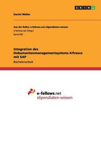 Cover image for Integration des Dokumentenmanagementsystems Alfresco mit SAP