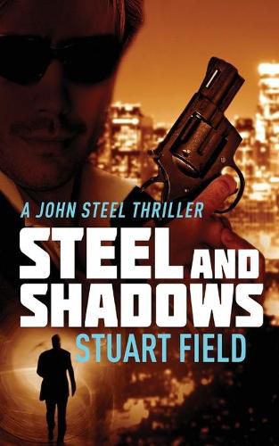 Cover image for Steel And Shadows