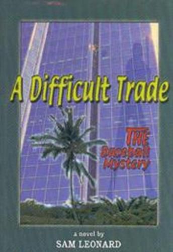 Cover image for A Difficult Trade: THE Baseball Mystery