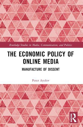 Cover image for The Economic Policy of Online Media