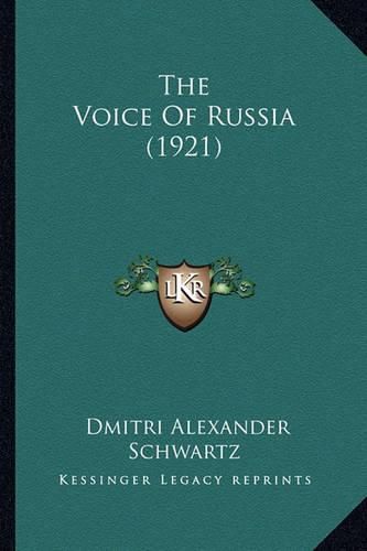 Cover image for The Voice of Russia (1921)