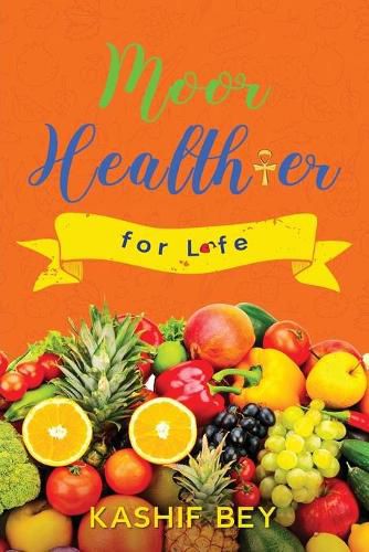 Cover image for Moor healthier for life