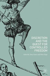 Cover image for Discretion and the Quest for Controlled Freedom