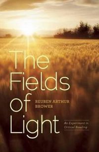Cover image for Fields of Light: An Experiment in Critical Reading