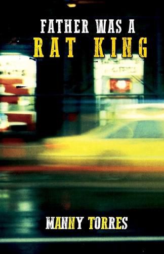 Cover image for Father Was A Rat King