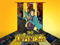 Cover image for 50 Animated Years of LUPIN THE 3rd