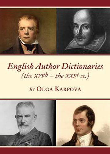 Cover image for English Author Dictionaries (the XVIth - the XXIst cc.)