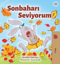 Cover image for I Love Autumn (Turkish Children's Book)