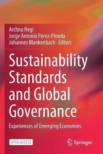 Cover image for Sustainability Standards and Global Governance: Experiences of Emerging Economies