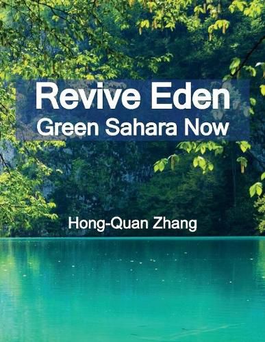 Revive Eden: Green Sahara Now