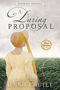 Cover image for A Daring Proposal