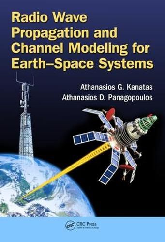 Cover image for Radio Wave Propagation and Channel Modeling for Earth-Space Systems