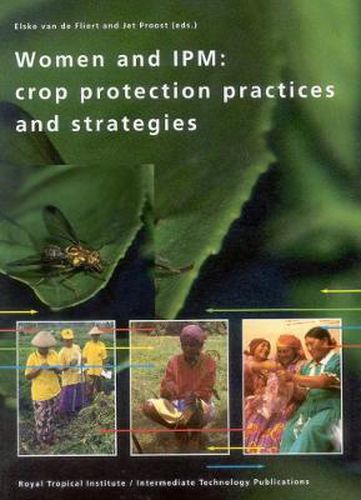Cover image for Women and Integrated Pest Management: Crop Protection Practices and Strategies