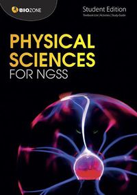 Cover image for Physical Sciences for NGSS: Student Edition