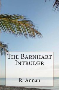 Cover image for The Barnhart Intruder