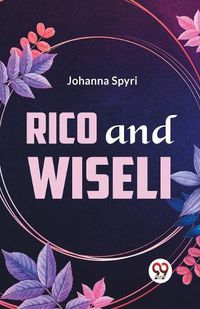 Cover image for Rico and Wiseli