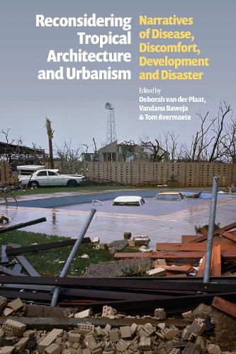 Cover image for Reconsidering Tropical Architecture and Urbanism