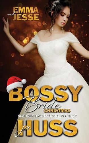 Cover image for Bossy Bride: Emma and Jesse