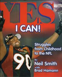 Cover image for Yes I Can!: Struggles from Childhood to the NFL