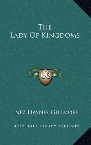 The Lady of Kingdoms