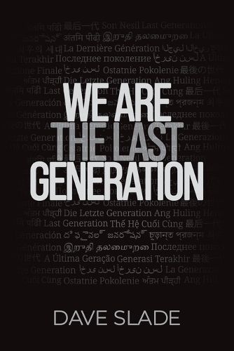 Cover image for We Are the Last Generation