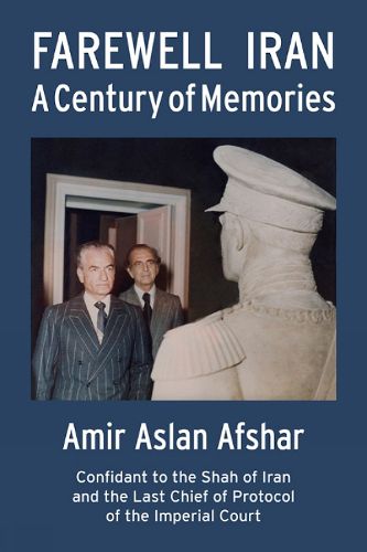 Cover image for Farewell Iran: A Century of Memories